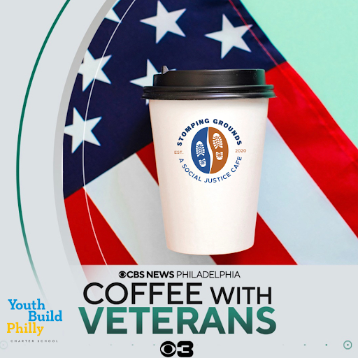 YouthBuild Philly x CBS News Philly Host Coffee for Veterans Event in Honor of Military Appreciation Month